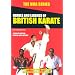 Heroes and Legends of British Karate [2007]