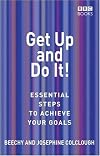 Get Up and Do It! (Essential Steps)