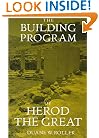 The Building Program of Herod the Great