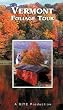 Vermont Foliage Tour [VHS]