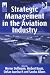 Strategic Management in the Aviation Industry
