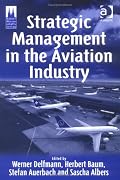 Strategic Management in the Aviation Industry