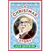 A Christmas Story: The Book That Inspired the Hilarious Classic Film