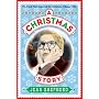 A Christmas Story: The Book That Inspired the Hilarious Classic Film