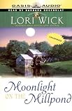 Moonlight On The Millpond (Wick, Lori)