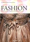 Fashion Coffret en 2 volumes : Une histoire de la mode du XVIIIe au XXe si�cle, Les collections du Kyoto Costume Institute