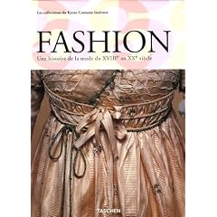 Fashion Coffret en 2 volumes : Une histoire de la mode du XVIIIe au XXe si�cle, Les collections du Kyoto Costume Institute