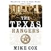 The Texas Rangers: Wearing the Cinco Peso, 1821-1900 (Tom Doherty Associates Books)