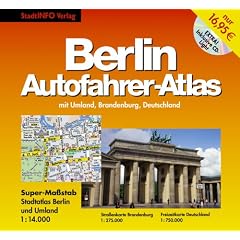 Berlin Autofahrer-Atlas 1 : 14 000: Mit Umland, Brandenburg, Deutschland