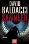 Die Sammler: Roman