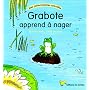 Grabote apprend � nager - S�lection du Comit� des &hellip de Yvonne Redon