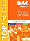 Physique appliquée Terminale STI Génie mécanique Physique appliquée Terminale STI Génie mécanique