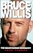 Book Bruce Willis: The Unauthorized Biography