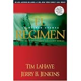 El Regimen/: La Maldad Avanza / Antes De Que Fueran Dejados Atras (Antes de que fueran dejados atrás) (Spanish Edition)