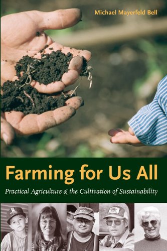 farming for us all practical agriculture and the cultivation of sustainability rural studies