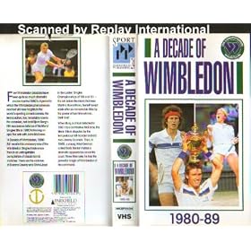 A Decade of Wimbledon 1980-89 (Video Tape/PAL)