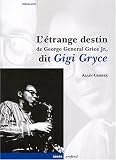 Revue Rouge profond  / L'étrange destin de George Général JR. dit Gigi Gryce