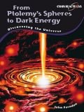 From Ptolemy's spheres to dark energy : discovering the universe