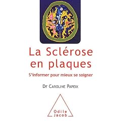 La Scl�rose en plaques