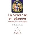 La Scl�rose en plaques