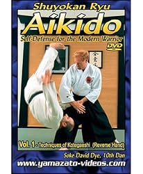 DVD - Shuyokan Ryu Aikido Self-Defense for the Modern Warrior
