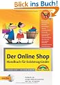 Der Online Shop - Handbuch f�r Existenzgr�nder
