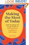Making the Most of Today: Daily Readings for Young People on Self-Awareness, Creativity, and Self-Esteem