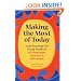Making the Most of Today: Daily Readings for Young People on Self-Awareness, Creativity, and Self-Esteem