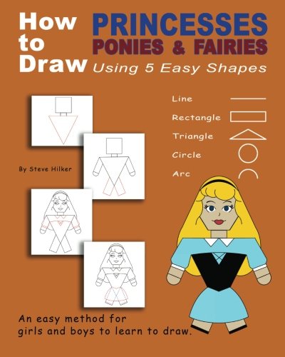 How to Draw Princesses, Ponies, and Fairies Using 5 Easy Shapes