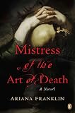 Mistress of the Art of Death
