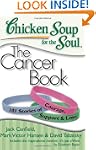 Chicken Soup for the Soul: The Cancer...
