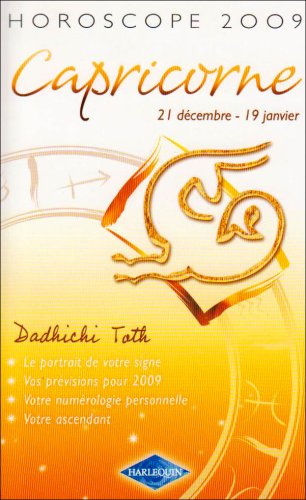 Capricorne : 21 Décembre-19 janvier by Dadhichi Toth
