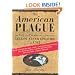 An American Plague: The True and Terrifying Story of the Yellow Fever Epidemic of 1793 (Newbery Honor Book)