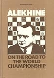 On the road to the World Championship 1923-1927