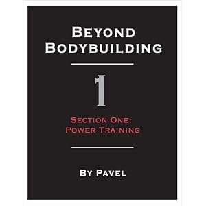 Beyond Bodybuilding Muscle and Strength Training Secrets