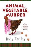 Animal, Vegetable, Murder (Five Star Mystery Series)