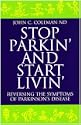 Stop Parkin' and Start Livin'