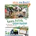 Bauen, T�fteln, Selbermachen: Coole Ideen f�r kreative Jungs