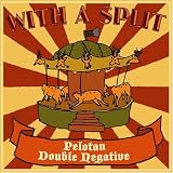 WITH A SPLIT