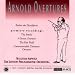 Arnold: Overtures
