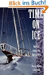 Time on Ice: A Winter Voyage to Antar...