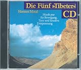  : Die F&uuml;nf ' Tibeter' CD: Musik pur f&uuml;r Bewegung, Tanz und kreative Entspannung