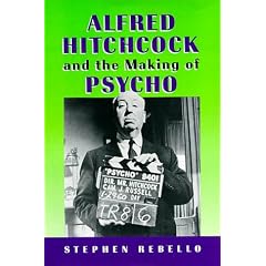 Alfred Hitchcock and the Making of Psycho