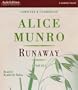 Runaway: Stories (Audio Editions)