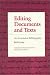 Book Editing Documents and Texts: An Annotated Bibliography