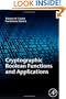 Cryptographic  Boolean  Functions and Applications