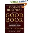 Doing Business by the Good Book: Fifty-Two Lessons on Success Sraight from the Bible