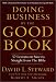 Doing Business by the Good Book: Fifty-Two Lessons on Success Sraight from the Bible