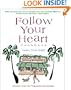Follow Your Heart Cookbook: Recipes from the Vegetarian Restaurant