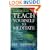 Teach Yourself to Meditate: Over 20 Exercises for Peace, Health and Clarity of Mind
